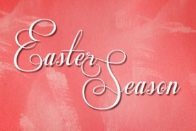 Easter Season