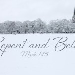 repent and Believe