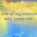 The sun of rightousness will win out