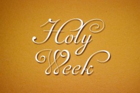 Holy Week